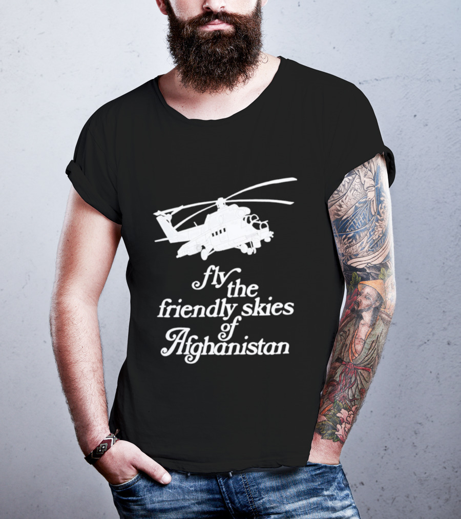 Fly The Friendly Skies Of Afghanistan Helicopter T-Shirt