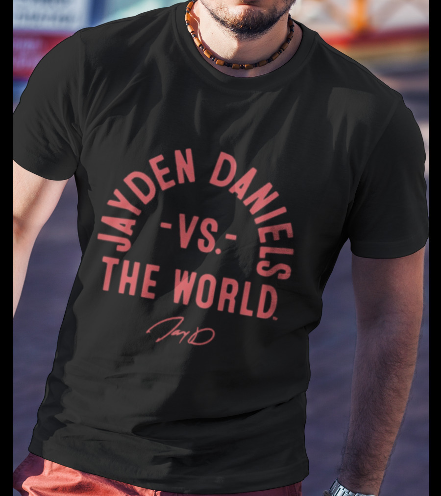 Jayden Daniels Vs. The World Washington Commanders 2026 T-Shirt