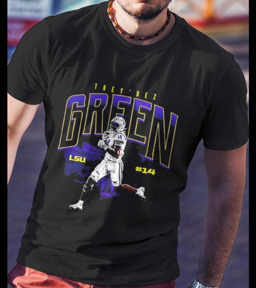 Trey'Dez Green 14 LSU Tigers Football LSU #34 T-Shirt