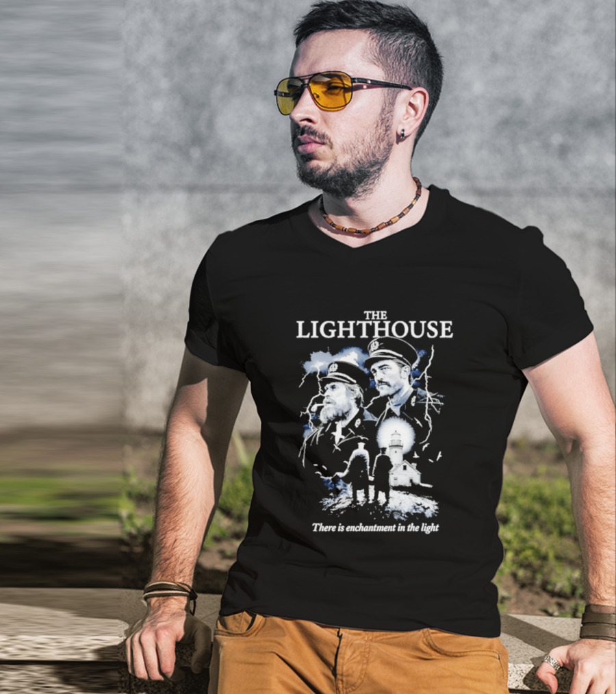 The Lighthouse Willem Dafoe Robert Pattinson Enchantment In The Light T-Shirt