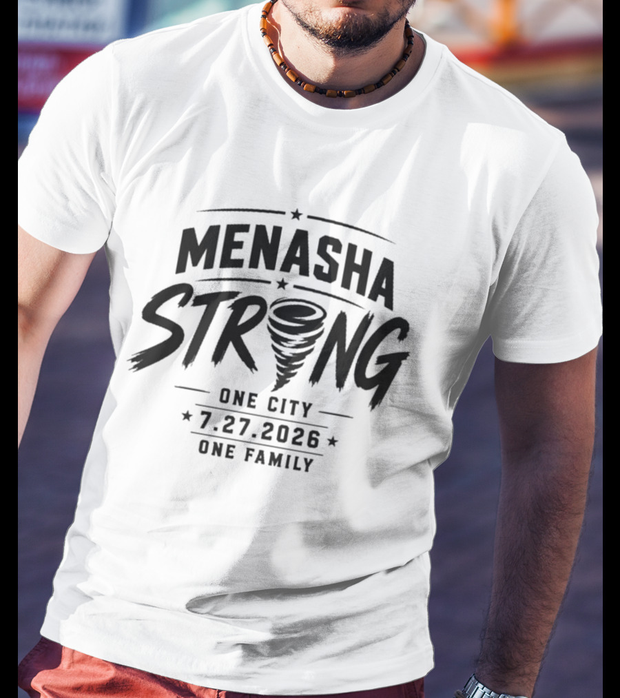 Menasha Strong One City One Family 7.27.2026 Tornado T-Shirt