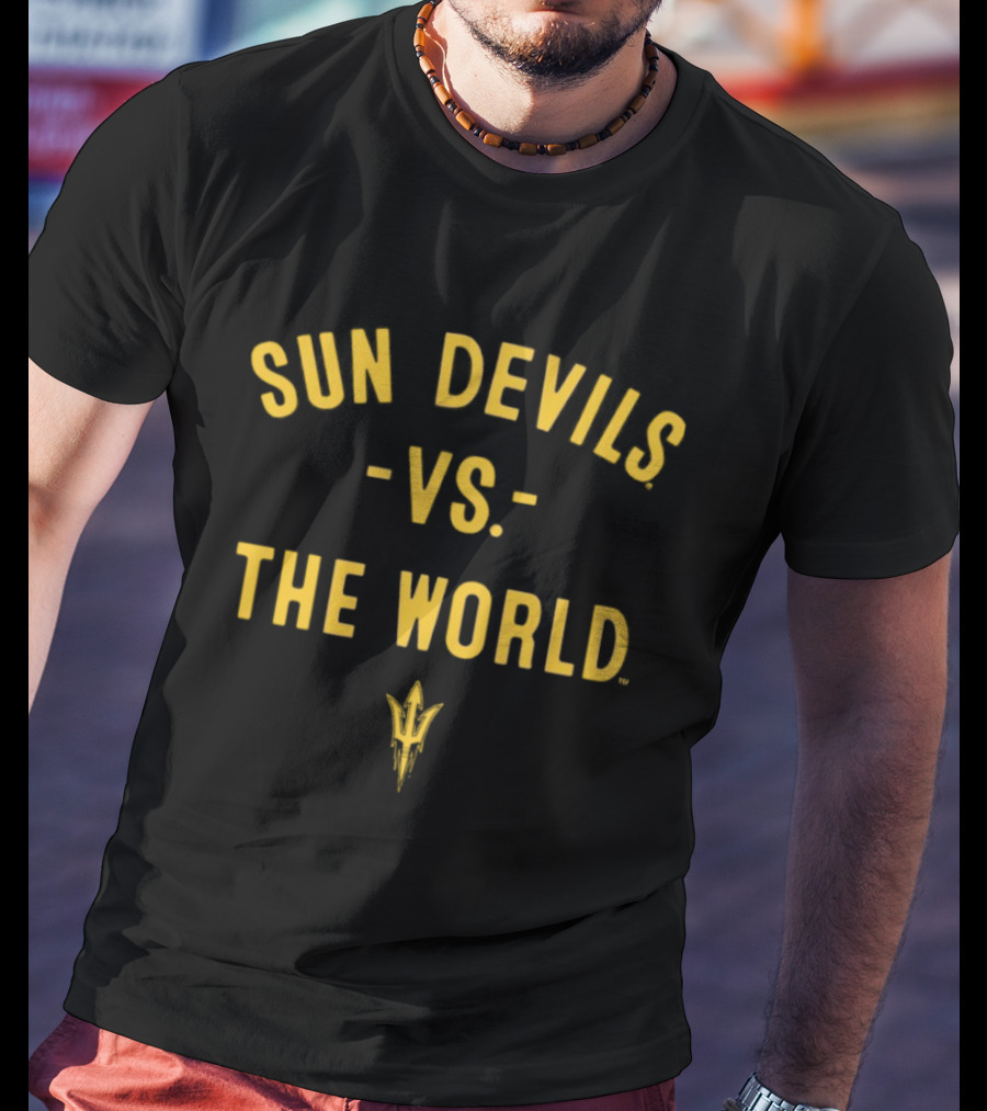 Sun Devils Vs The World NCAA 2026 Arizona State Season T-Shirt