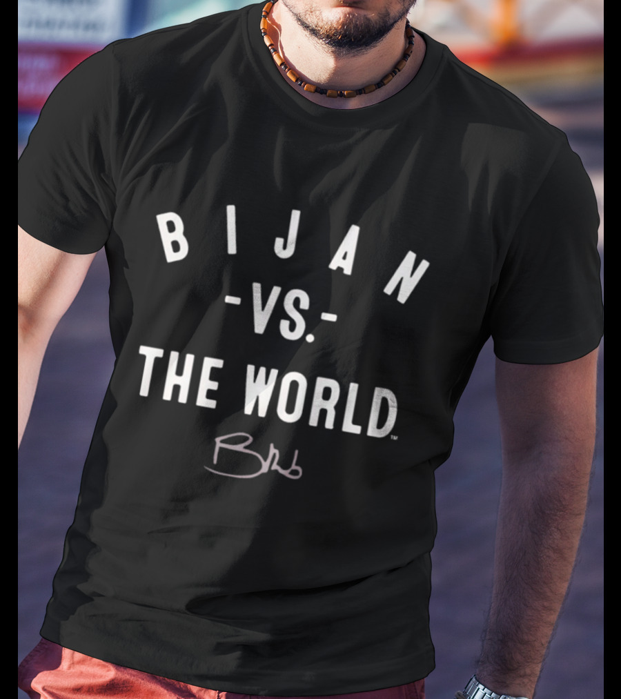 Bijan Vs. The World Brb Signature T-Shirt