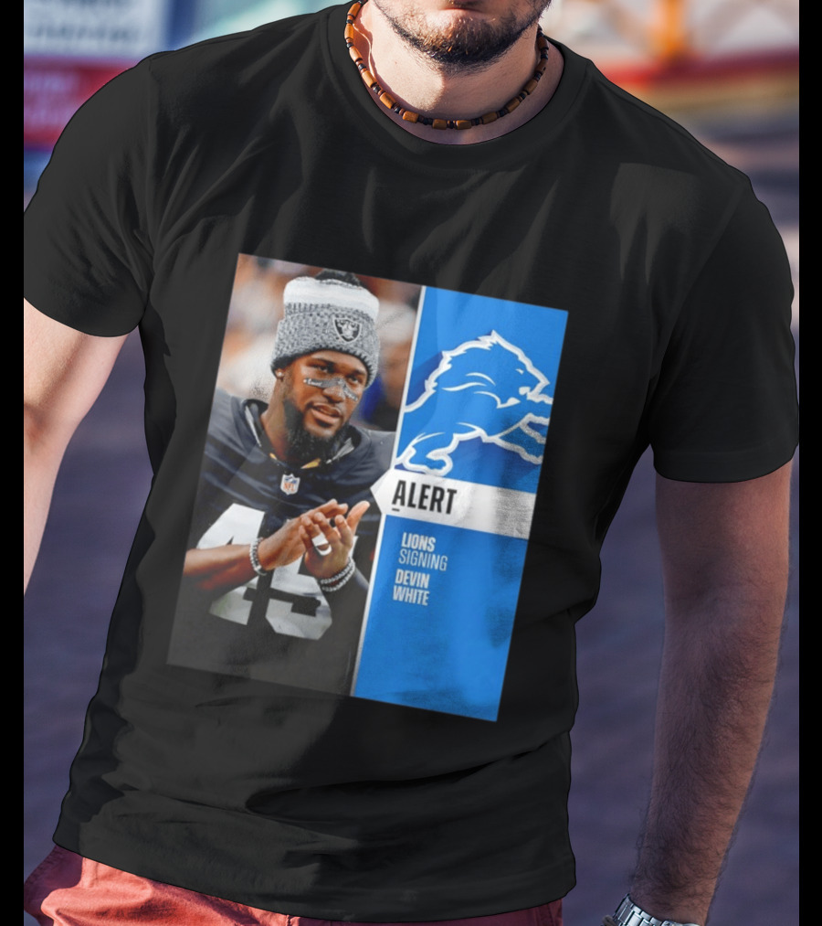 Alert Lions Signing Devin White NFL Football 2026 Season Update T-Shirt