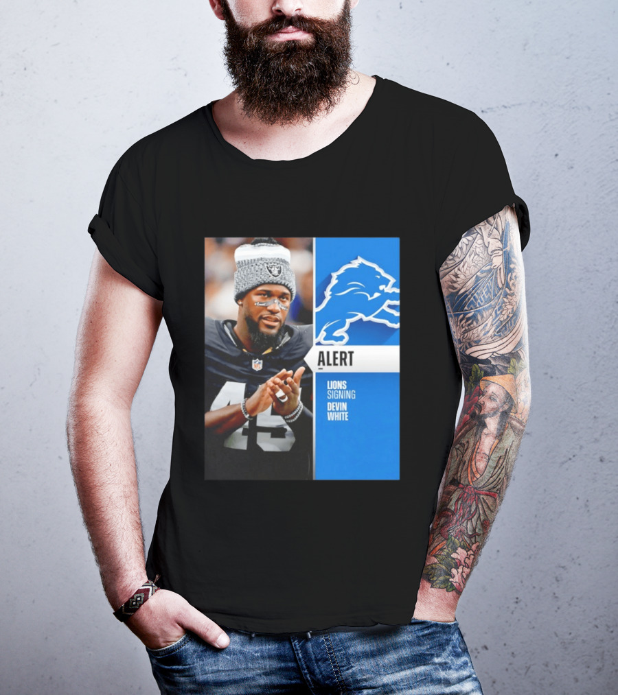 Alert Lions Signing Devin White NFL Football 2026 Season Update T-Shirt