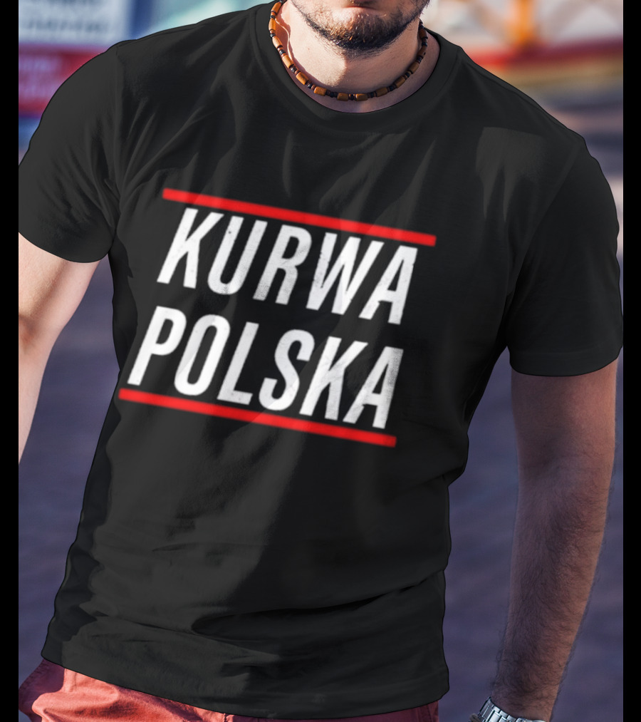 Kurwa Polska Bold White Text Design Red Lines T-Shirt