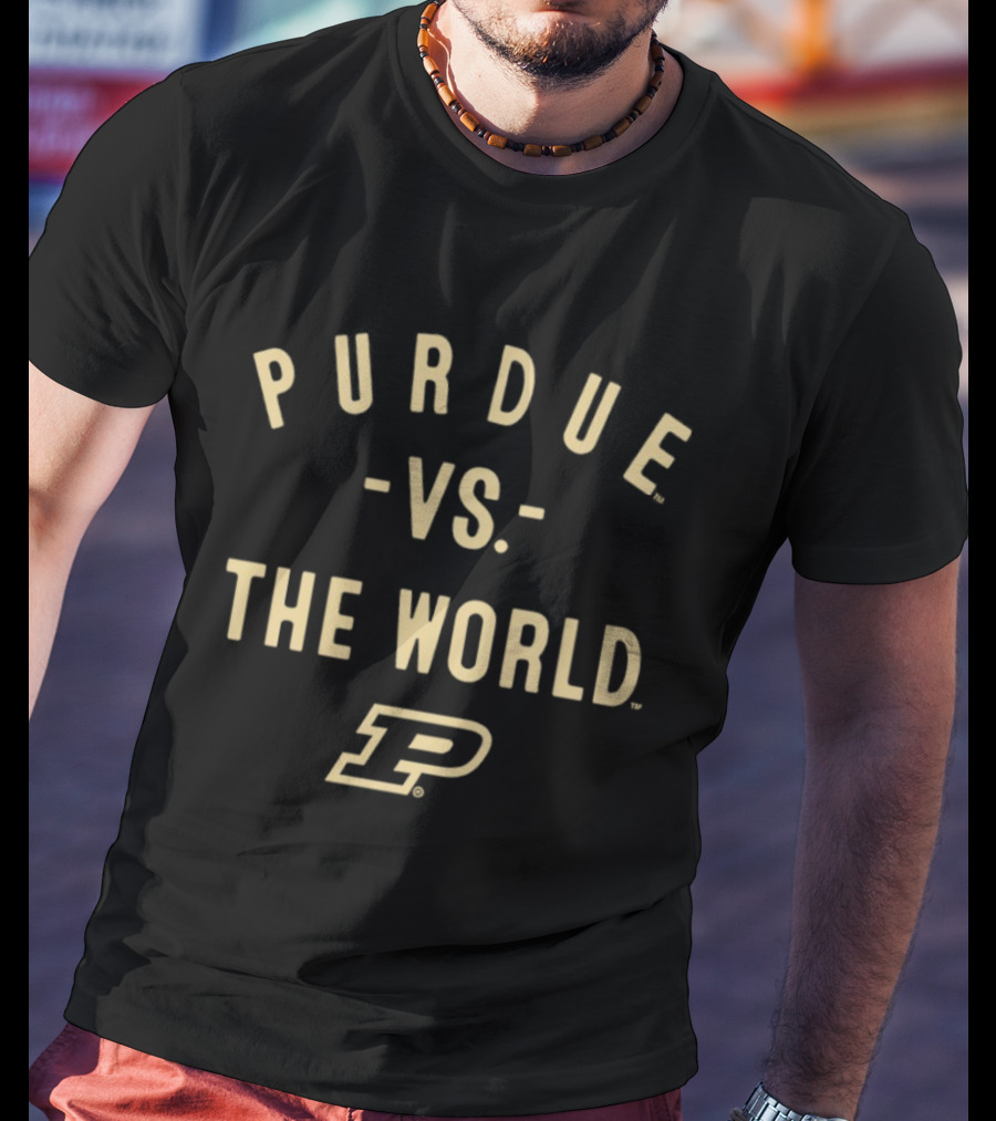 Purdue Boilermakers Vs The World NCAA 2026 Season T-Shirt