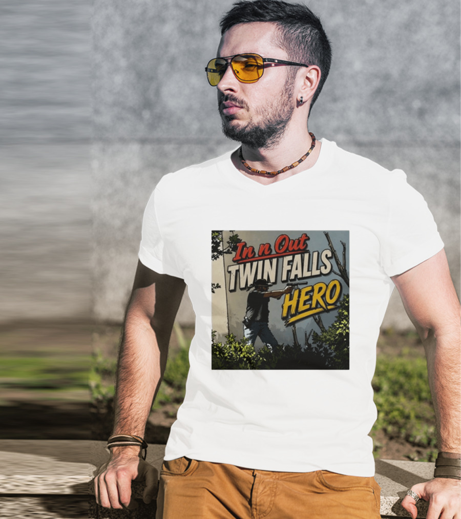 In N Out Twin Falls Hero 2026 Action Scene T-Shirt
