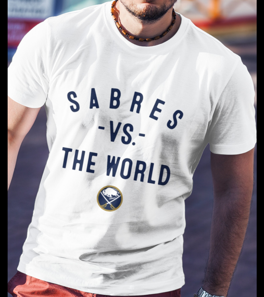 Sabres Vs The World NHL Buffalo Sabres 2026 T-Shirt