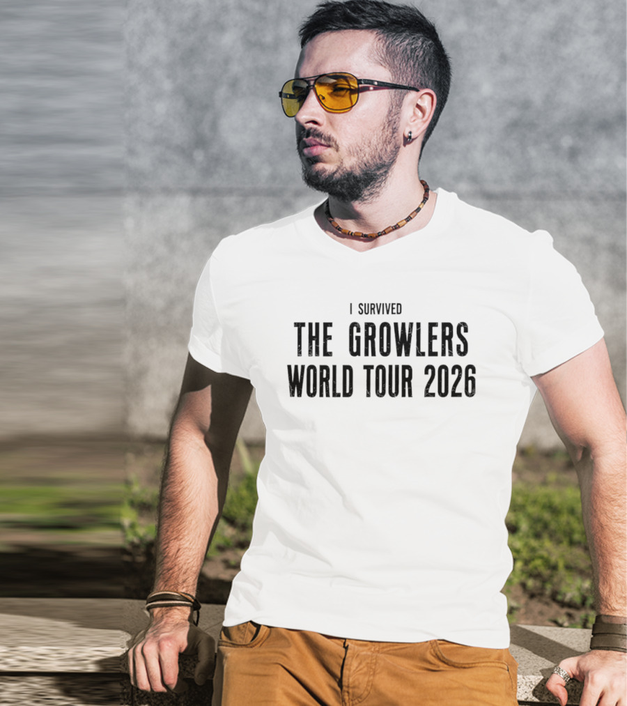 I Survived The Growlers World Tour 2026 T-Shirt