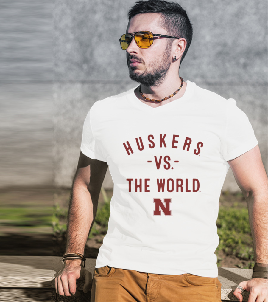 Huskers Vs The World Nebraska Cornhuskers NCAA 2026 Season T-Shirt