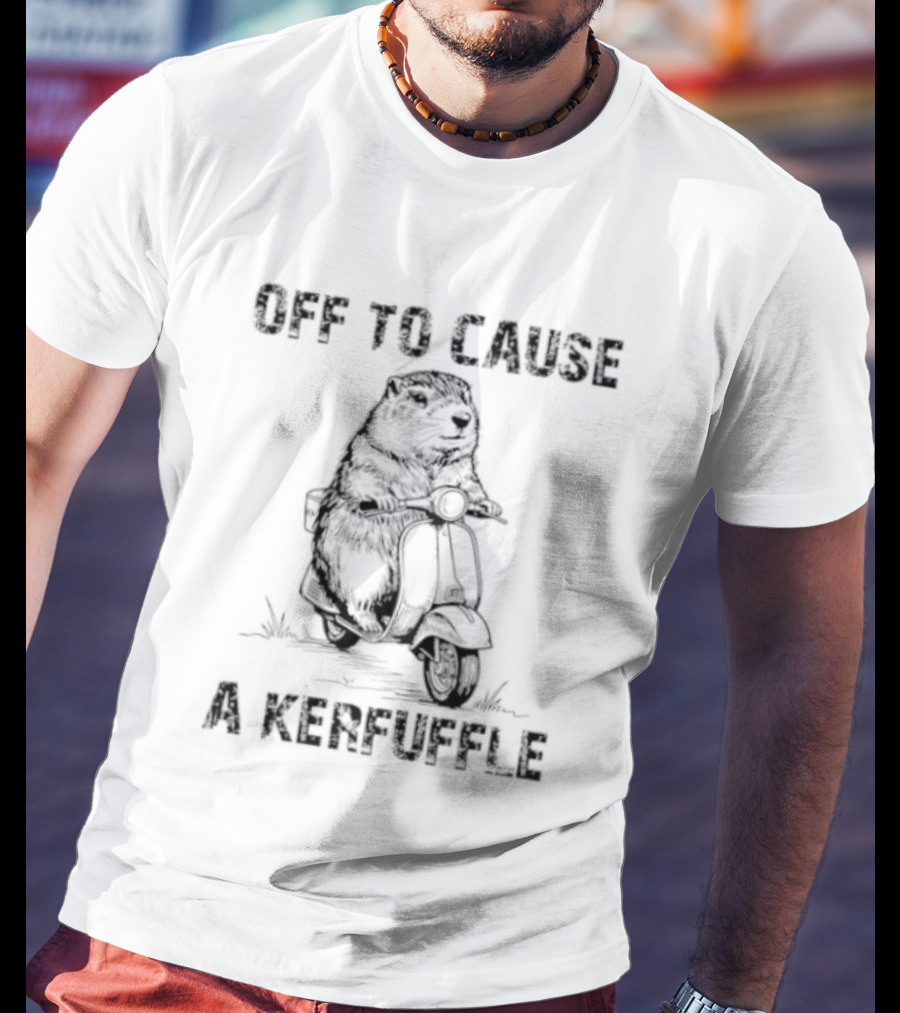Off To Cause A Kerfuffle Groundhog Scooter Fun T-Shirt