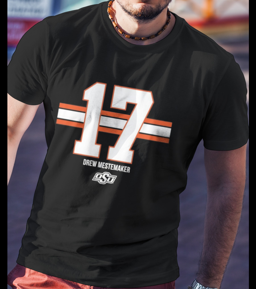 Drew Mestemaker 17 Oklahoma State OSU Football NCAA T-Shirt