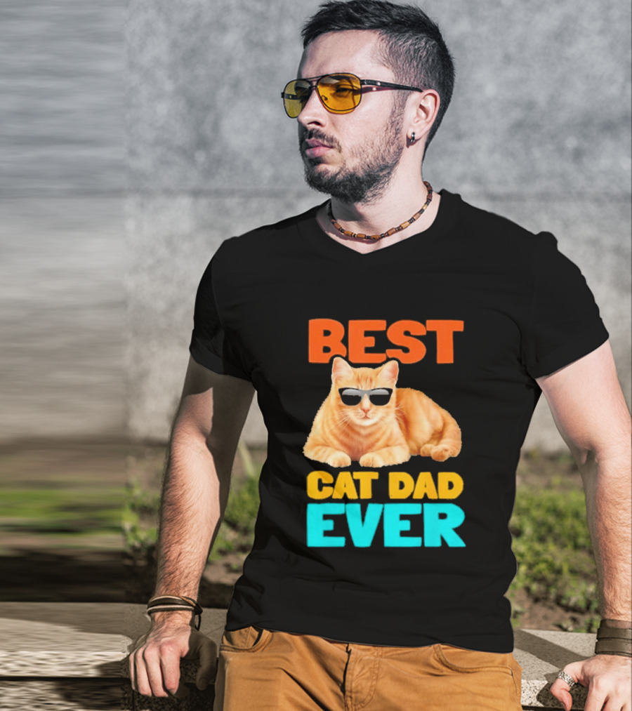 Best Cat Dad Ever Tabby Owner Birthday Fathers Day T-Shirt