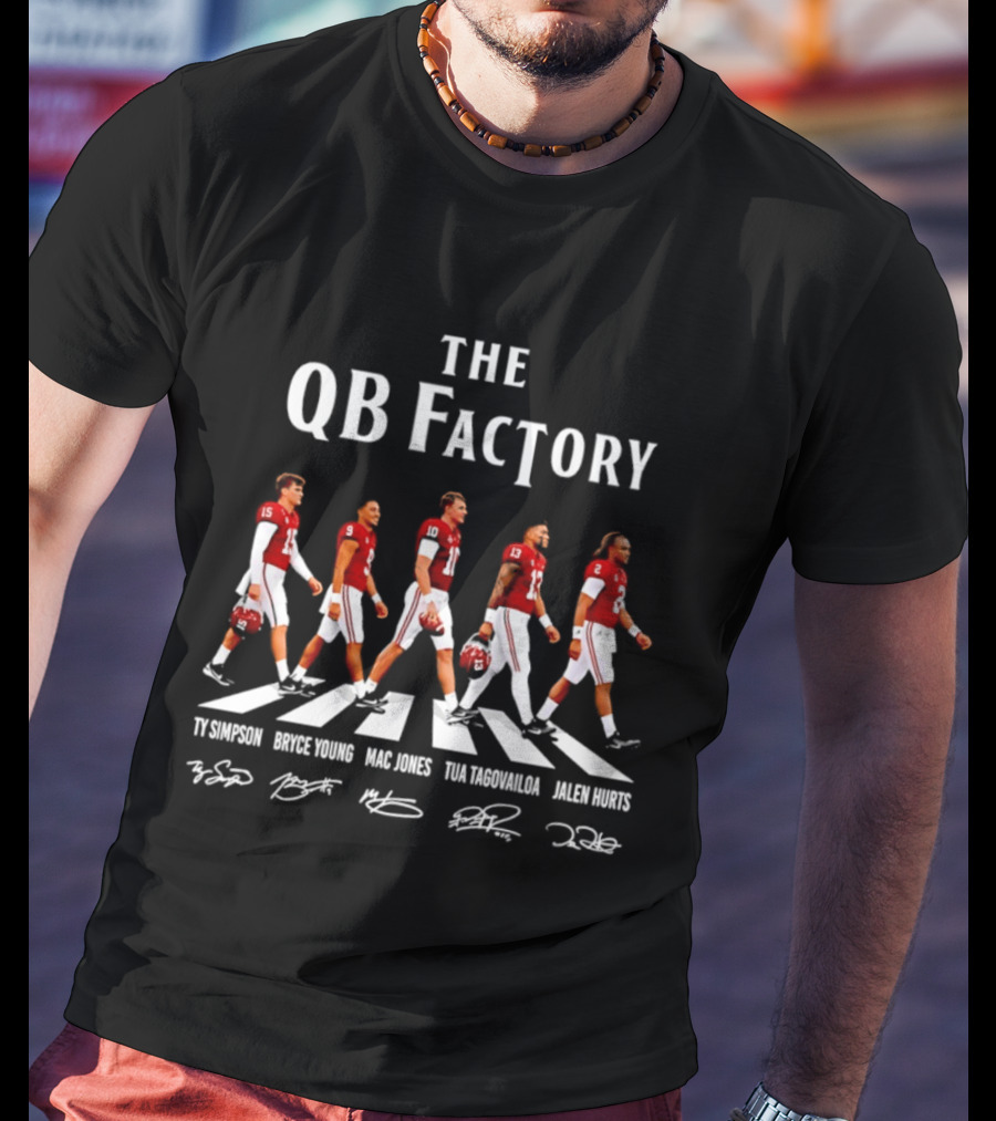 The QB Factory Ty Simpson Bryce Young Mac Jones Tua Tagovailoa Jalen Hurts Alabama Crimson Tide T-Shirt