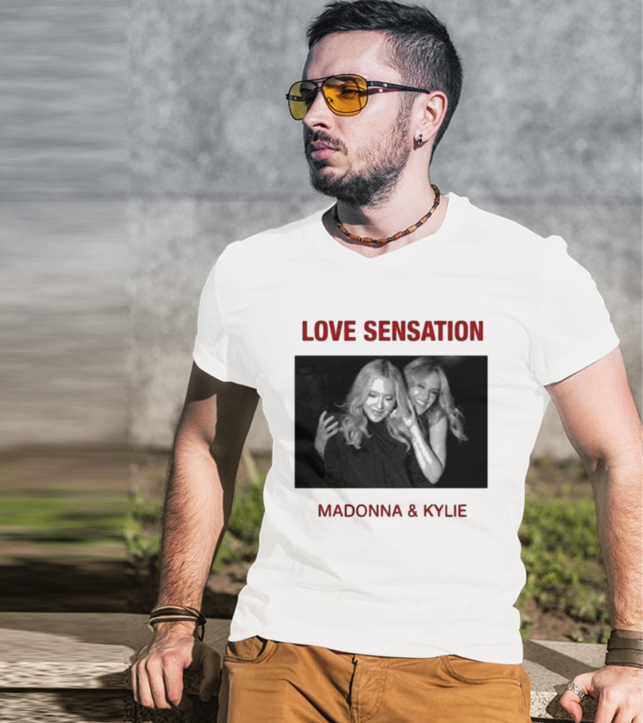 Madonna Kylie Love Sensation 2026 Remix T-Shirt