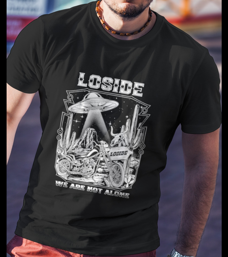Loside We Are Not Alone UFO Motorcycle Desert Scene Cactus Stars T-Shirt