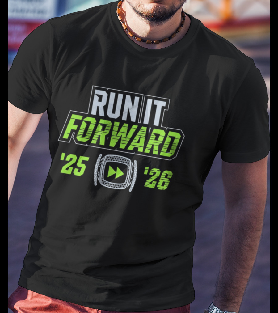 Seattle Seahawks Run It Forward 25 26 Ring T-Shirt