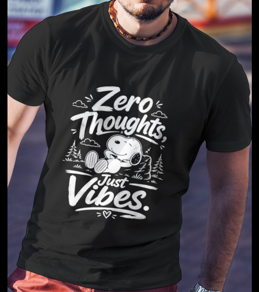 Zero Thoughts Just Vibes Snoopy Peanuts Relaxing T-Shirt