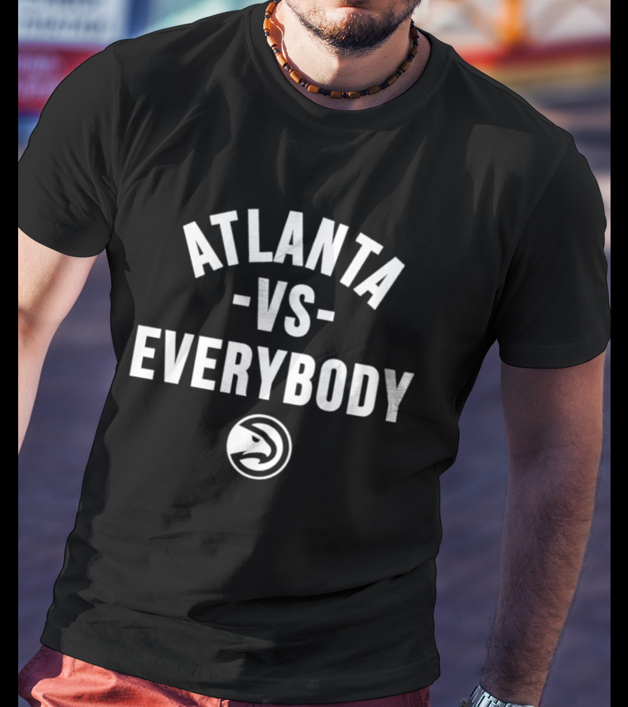 Atlanta Hawks Vs Everybody NBA Team Spirit T-Shirt