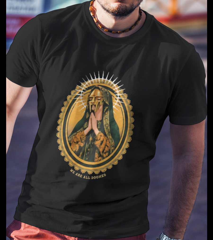 MF Doom We Are All Doomed Iconic Hip Hop Rap Prayer T-Shirt