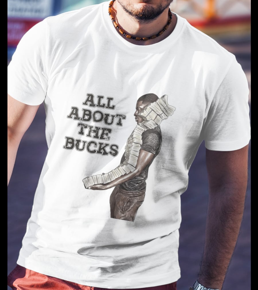 All About The Bucks Money Hustle Wealth Stacks T-Shirt
