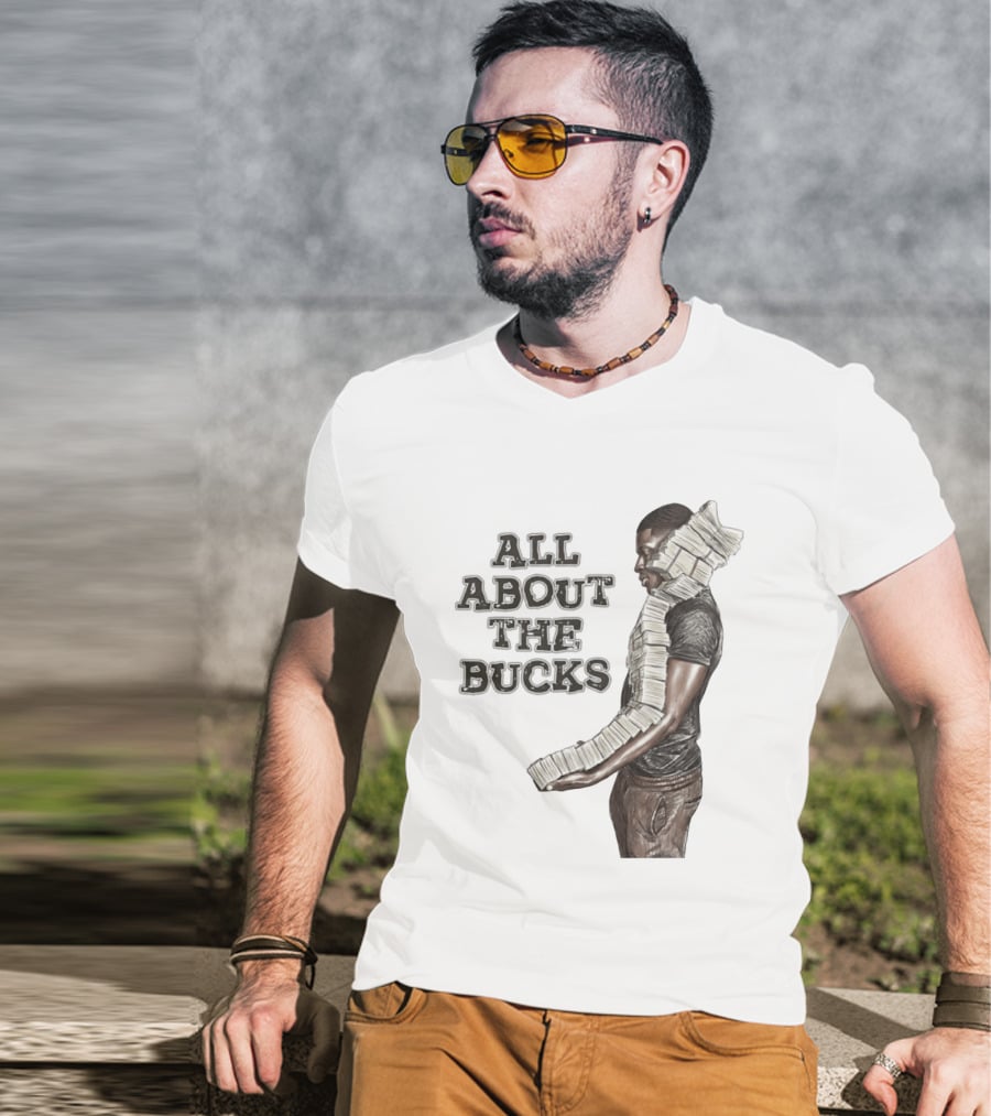 All About The Bucks Money Hustle Wealth Stacks T-Shirt