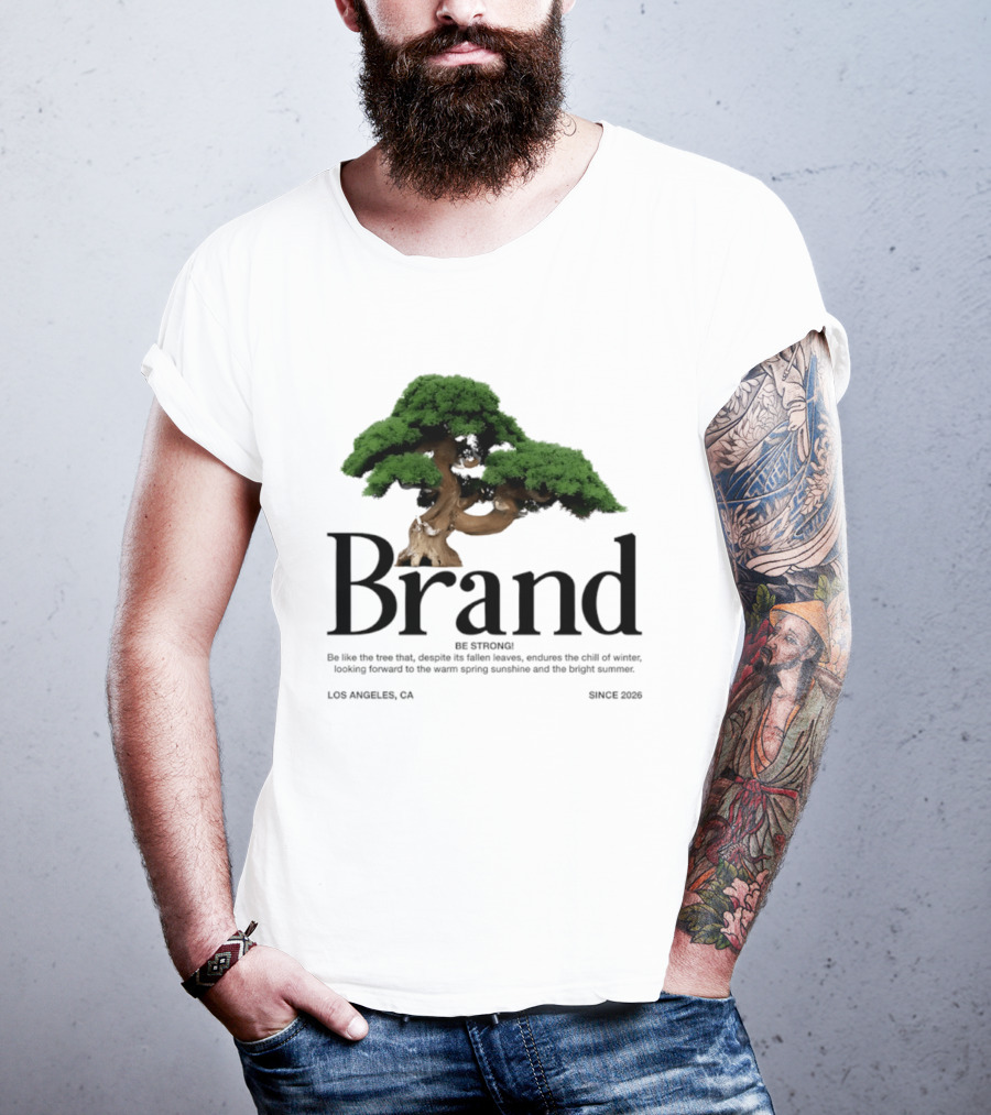 Brand Be Strong Be Like The Tree Endure Winter Los Angeles Since 2026 T-Shirt