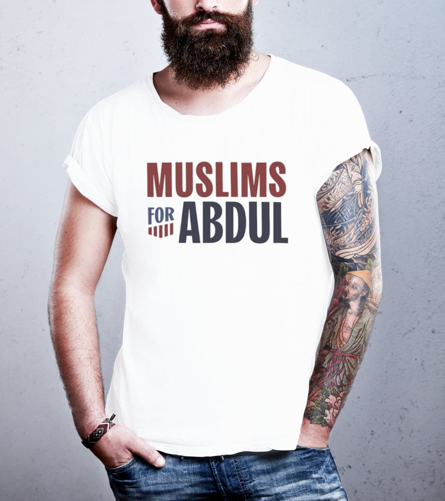 Muslims For Abdul Michigan Governor Progressive Politics T-Shirt