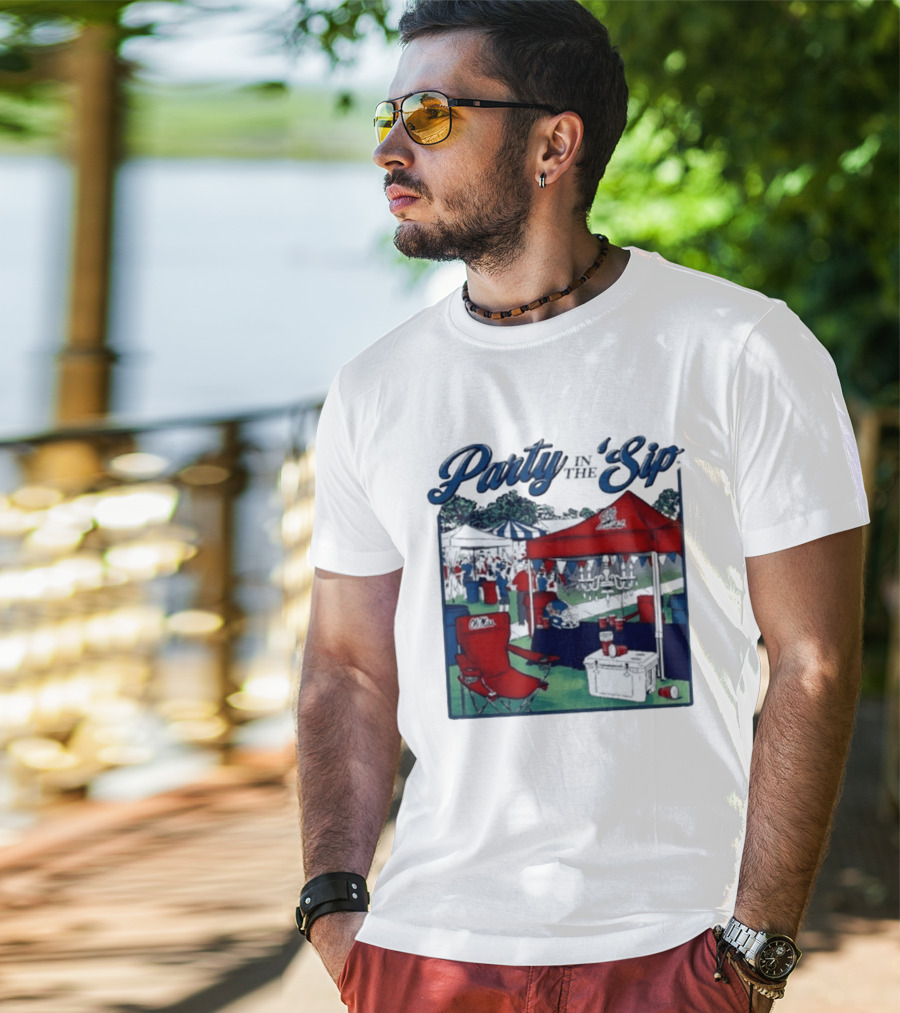 Ole Miss Rebels Party In The Sip Tailgate Football Game Day T-Shirt