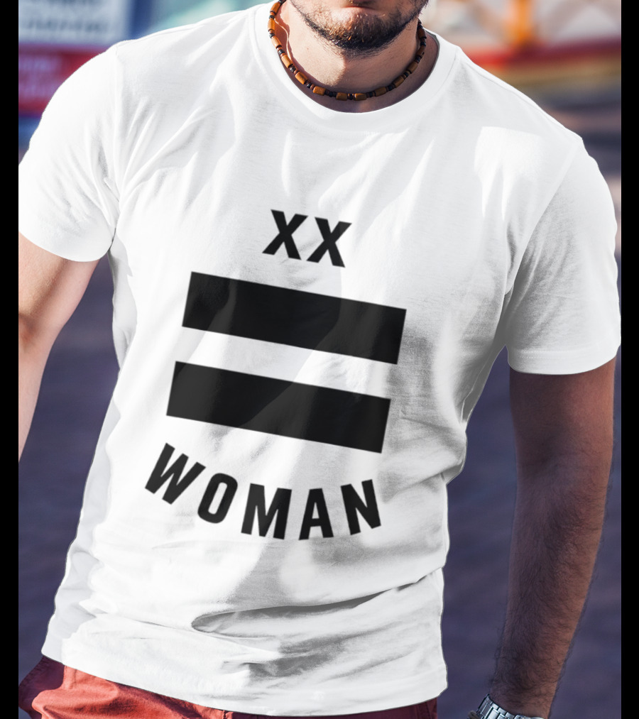 XX Equality Woman Empowerment T-Shirt