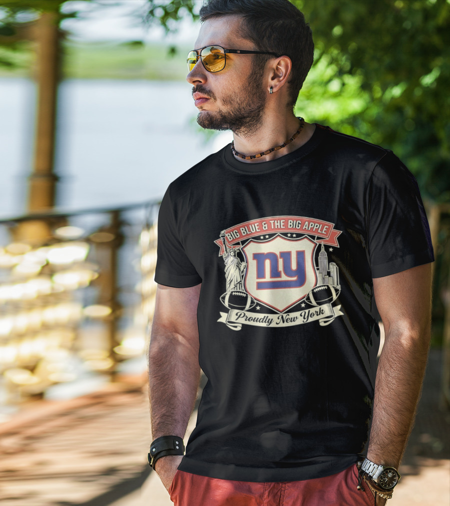 Big Blue And The Big Apple New York Giants Proudly NY T-Shirt