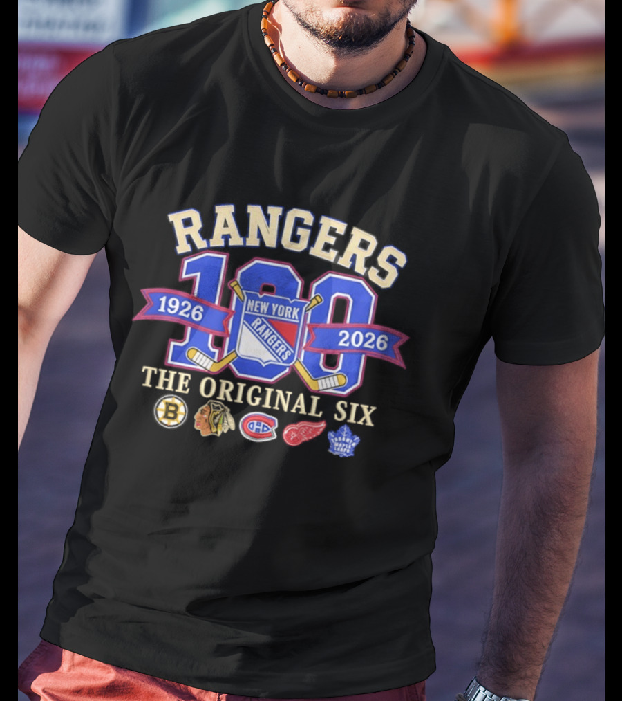 Rangers 100 Years 1926 2026 The Original Six New York T-Shirt
