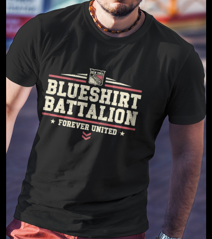 Blueshirt Battalion Forever United New York Rangers Fan Gear T-Shirt