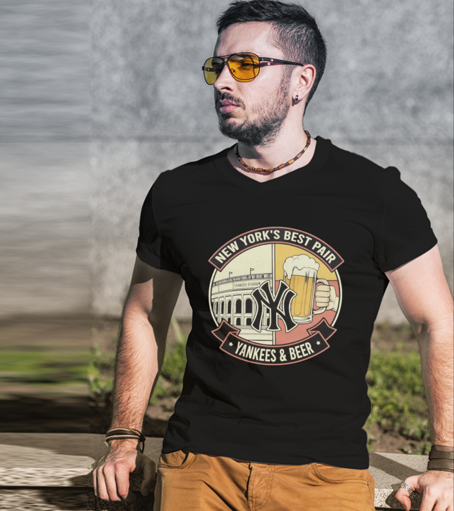 New York's Best Pair Yankees Stadium And Beer Yankees And Beer T-Shirt