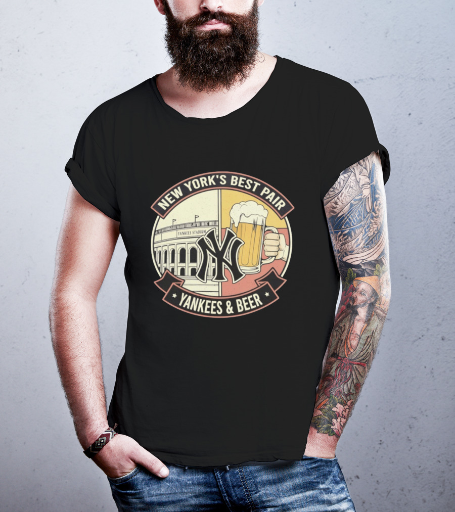 New York's Best Pair Yankees Stadium And Beer Yankees And Beer T-Shirt