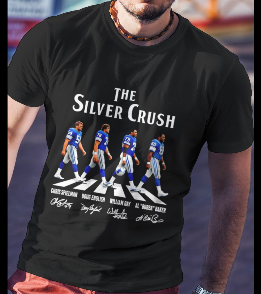 The Silver Crush Chris Spielman Doug English William Gay Al Bubba Baker Detroit Lions NFL Players Signatures T-Shirt