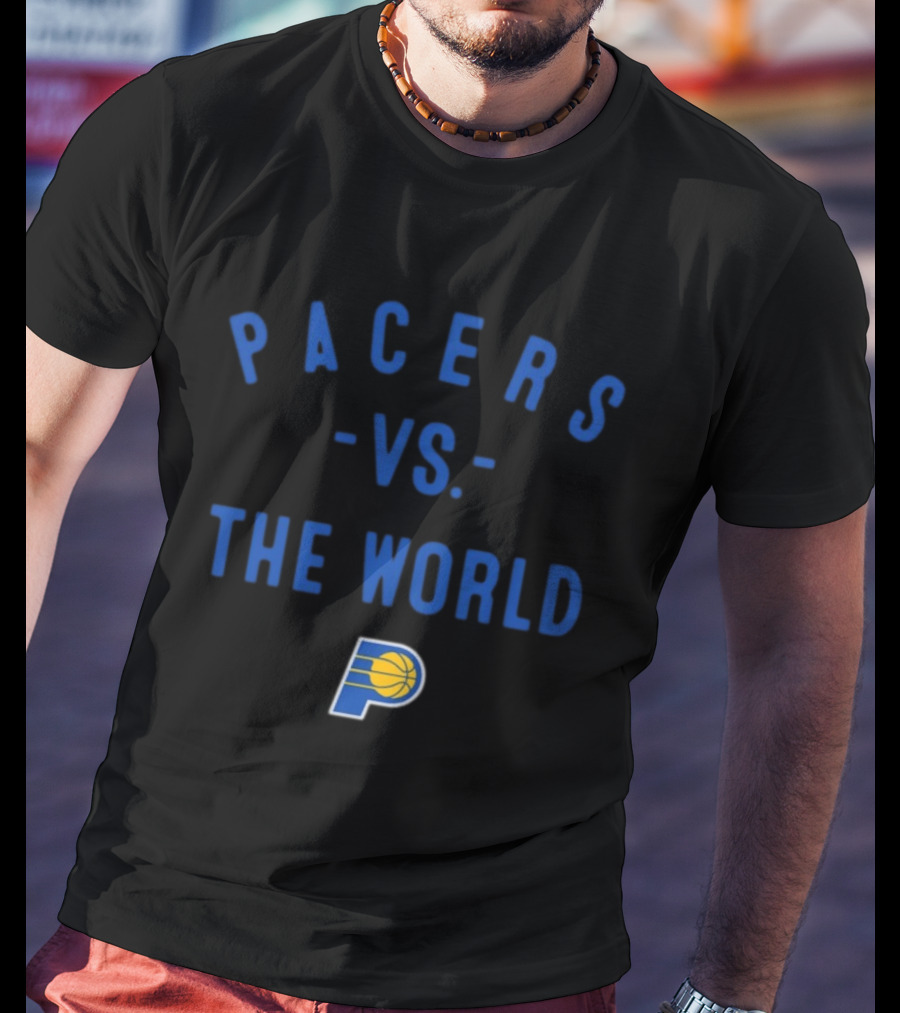 Pacers Vs The World Indiana NBA 2026 Nowbes T-Shirt