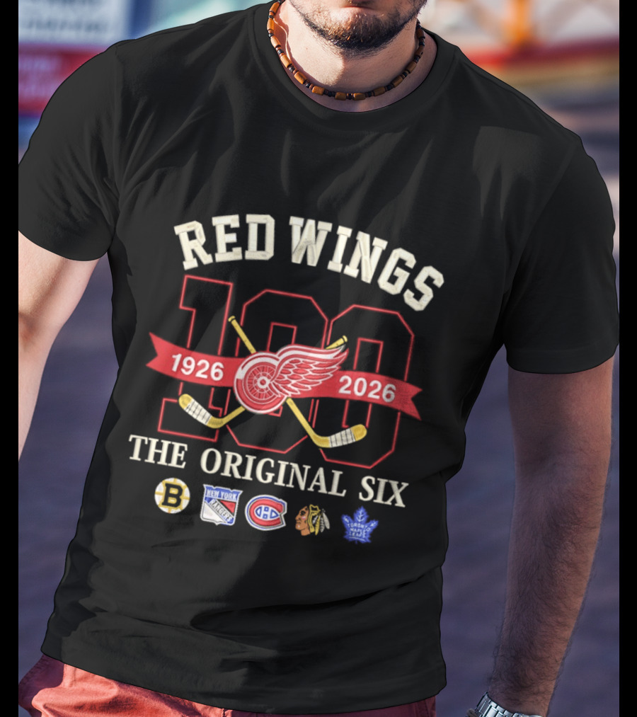 Red Wings 100 Years 1926 2026 Anniversary The Original Six T-Shirt