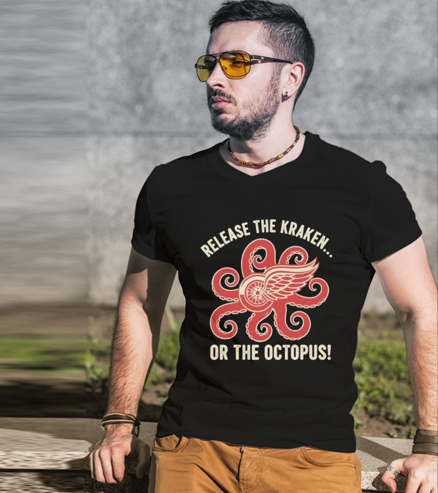 Release The Kraken Or The Octopus Detroit Red Wings NHL Hockey Fan Gear T-Shirt