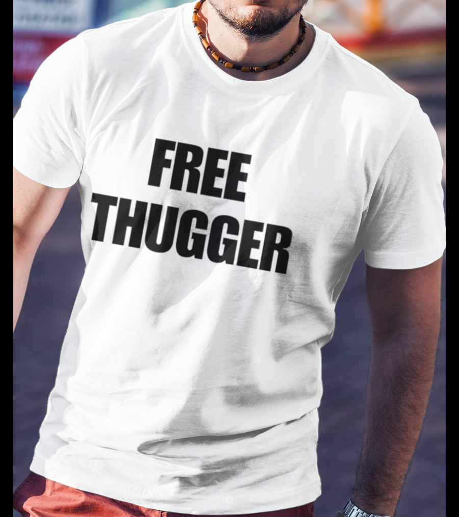 Free Thugger Young Thug T-Shirt