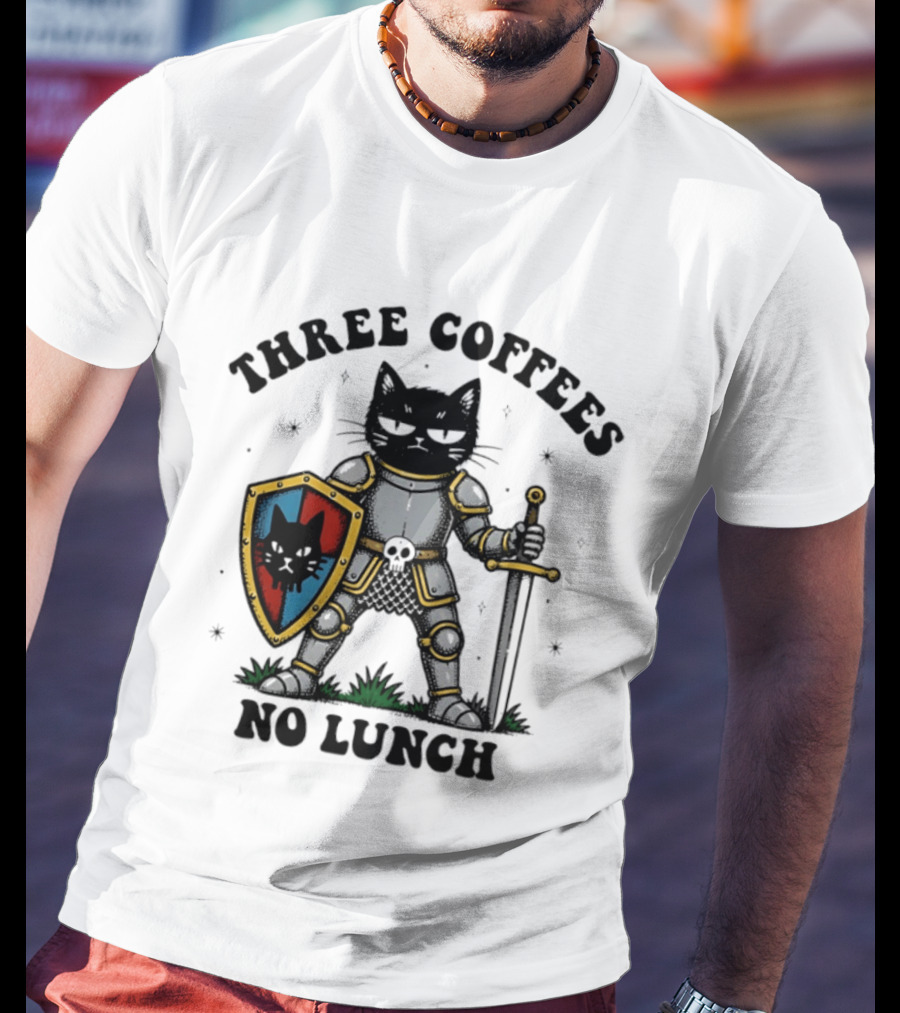 Three Coffees No Lunch Black Cat Armored Knight Shield T-Shirt