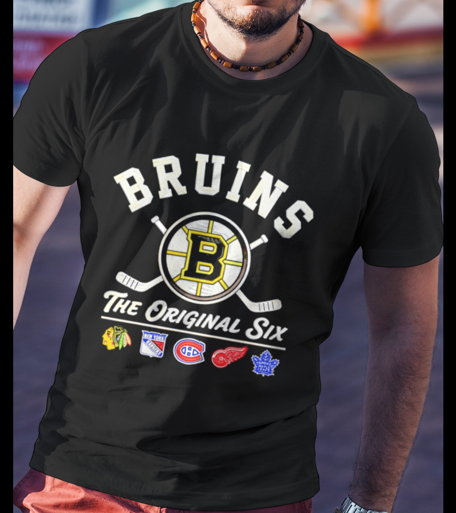 Bruins The Original Six NHL Teams Blackhawks Rangers Canadiens Red Wings Maple Leafs T-Shirt