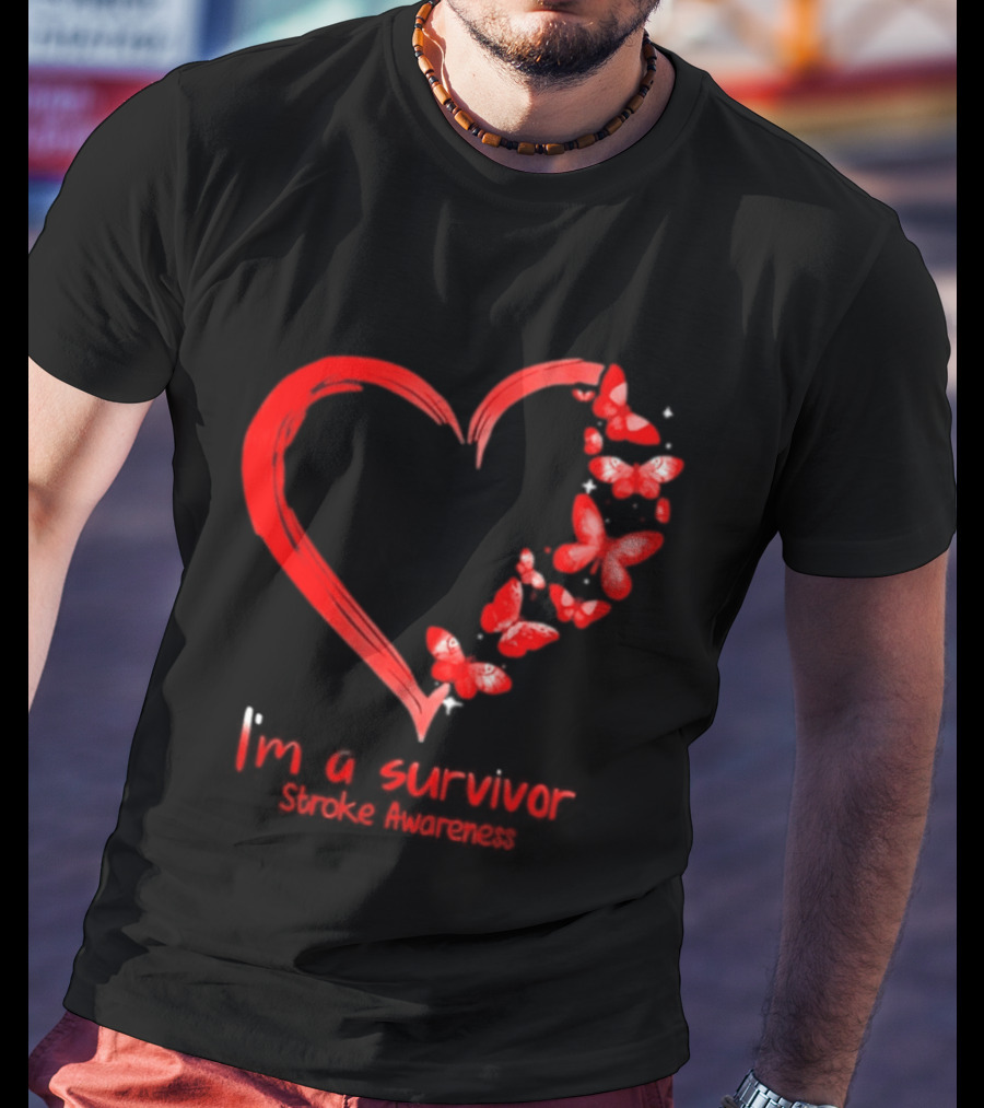 I'm A Survivor Stroke Awareness Heart And Red Butterflies T-Shirt