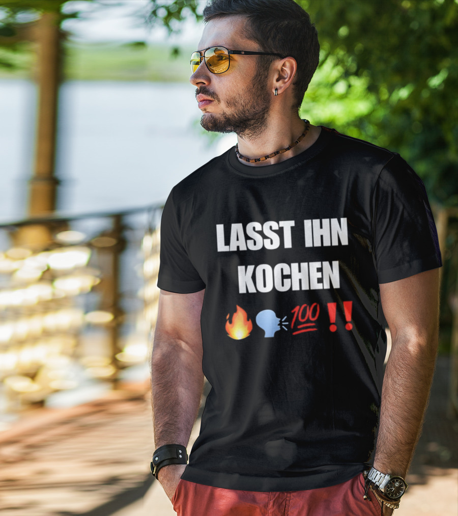 Lasst Ihn Kochen Fire Emoji 100 Exclamation Marks T-Shirt