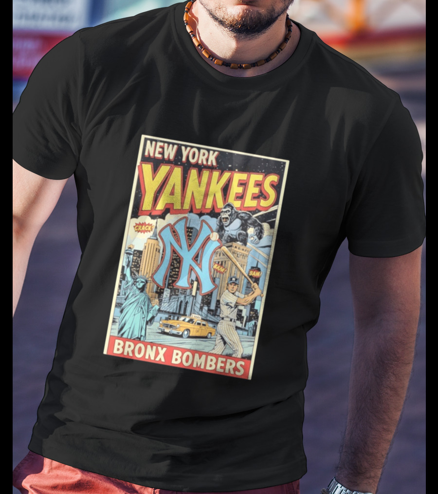 New York Yankees Bronx Bombers King Kong Baseball Statue Of Liberty Taxi Skyline T-Shirt