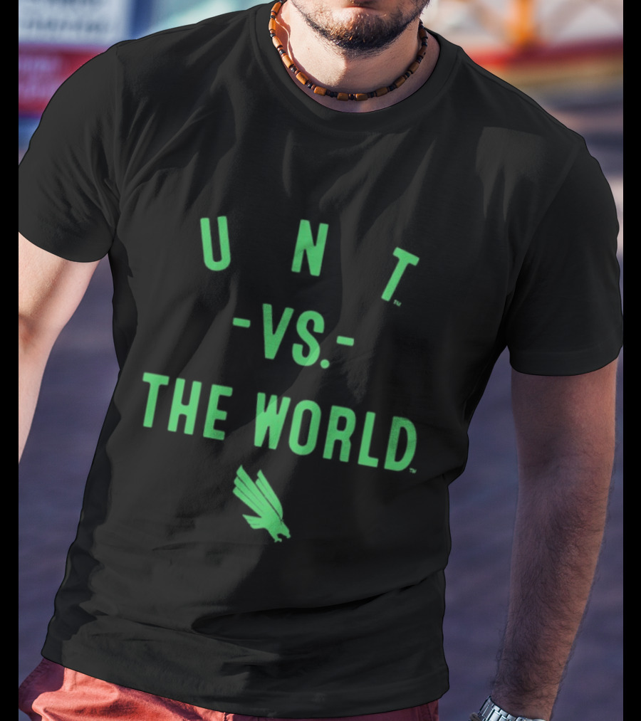 UNT Vs The World Mean Green 2026 NCAA Season T-Shirt