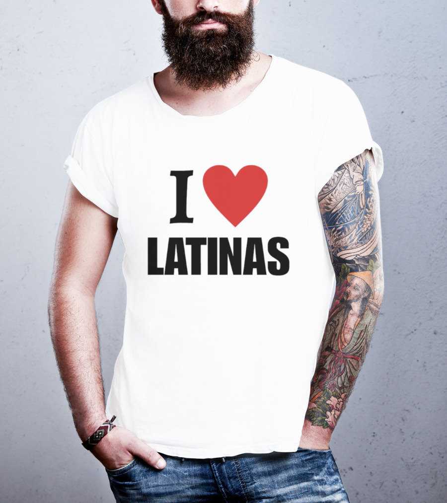 I Love Heart Latinas T-Shirt