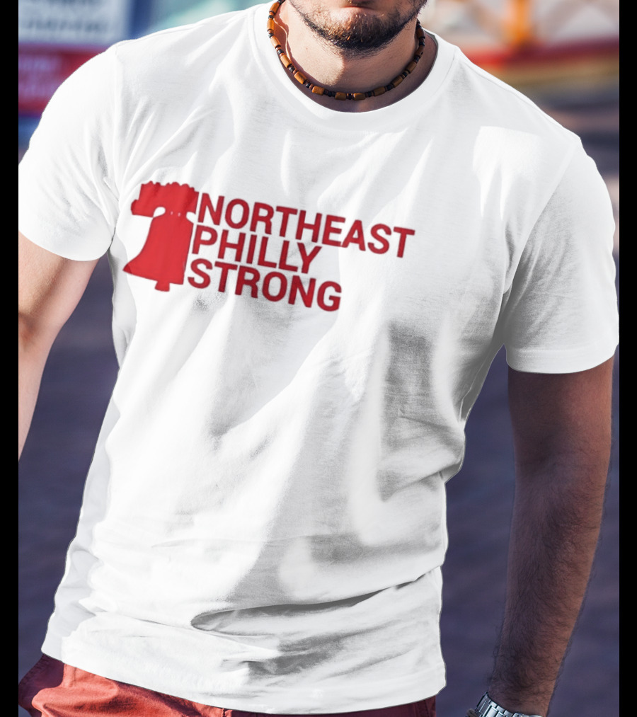 Northeast Philly Strong Liberty Bell T-Shirt