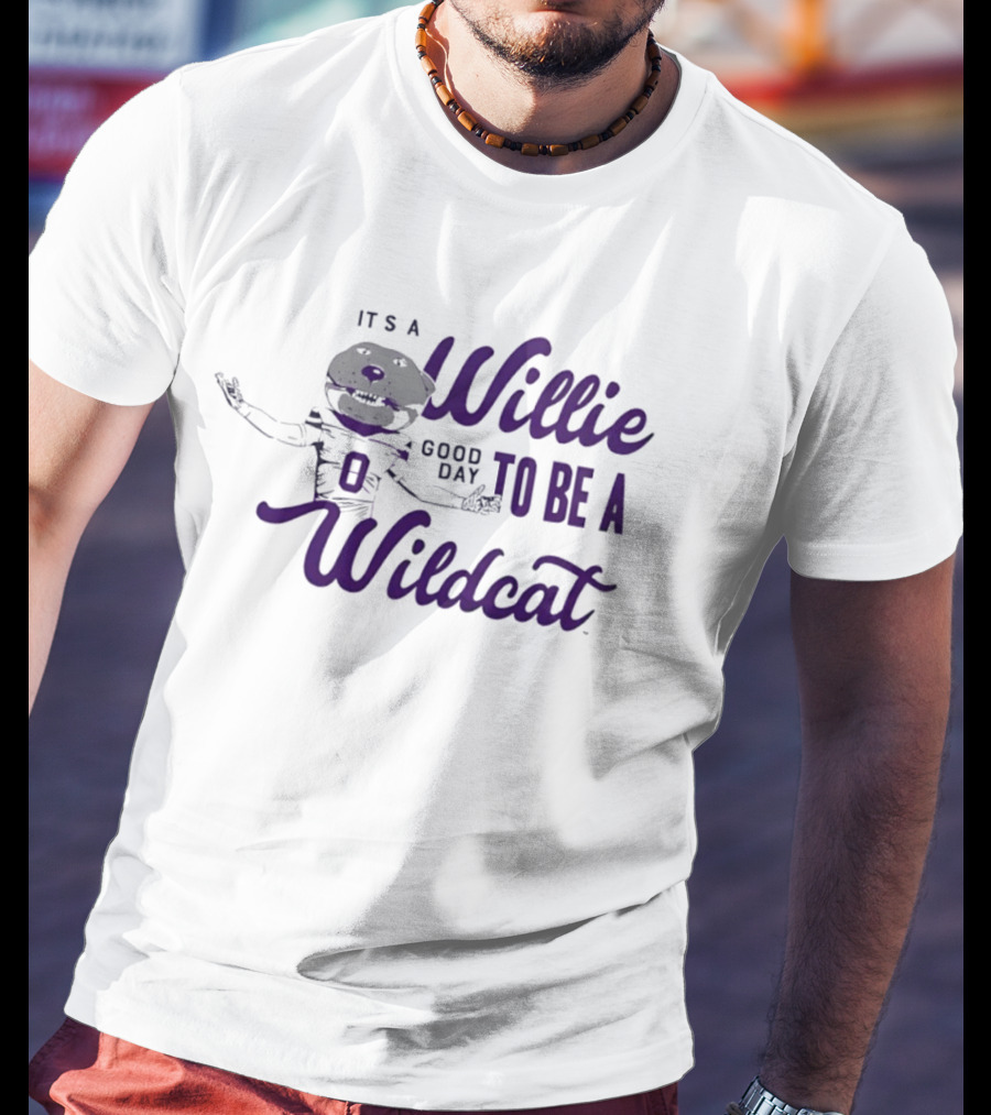 It's A Willie Good Day To Be A Wildcat T-Shirt